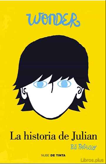 Descargar gratis ebook WONDER. LA HISTORIA DE JULIAN en epub
