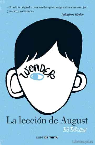 Descargar gratis ebook WONDER. LA LECCION DE AUGUST en epub