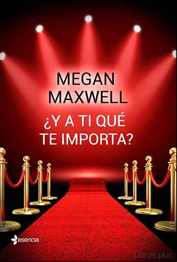 Descargar ebook ¿Y A TI QUE TE IMPORTA?