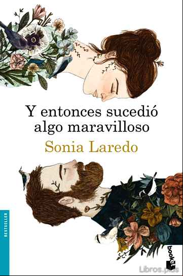 Descargar gratis ebook Y ENTONCES SUCEDIO ALGO MARAVILLOSO en epub